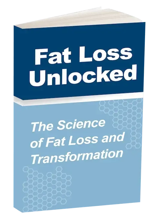 Free Bonus #2: Fat Loss Unlocked, The Science of Fat Loss and Transformation.